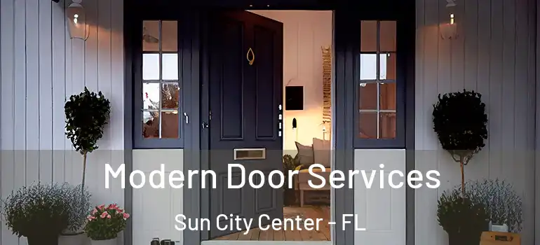  Modern Door Services Sun City Center - FL