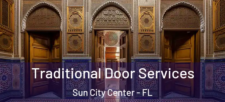  Traditional Door Services Sun City Center - FL